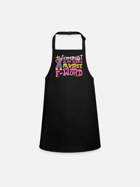 Feminist Feminist Is My Second - Schürze für Kinder - Schwarz - Vorne