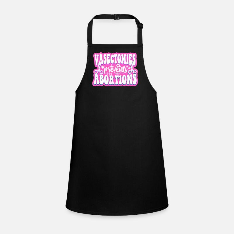 Feminist Vasectomies Prevents Children's Apron