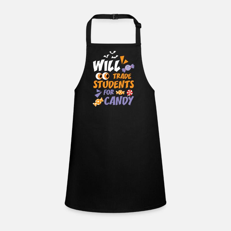 Will Trade Students For Candy Schürze für Kinder