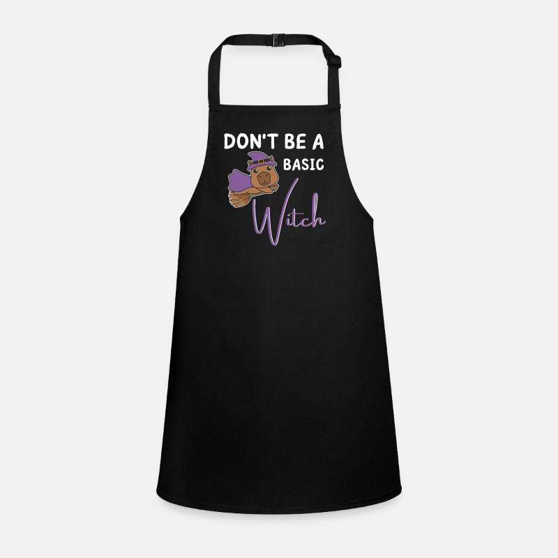Capybara Halloween witches don't be a basic Witch Children's Apron