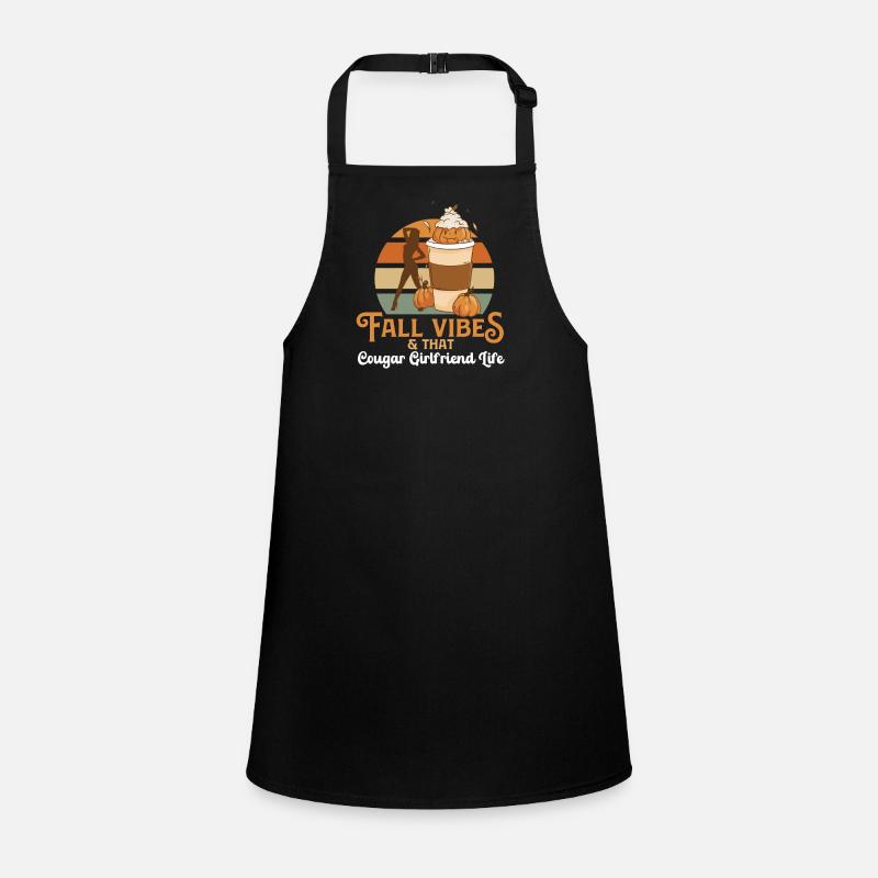 Fall Vibes That Cougar Girlfriend Life Funny Schürze für Kinder