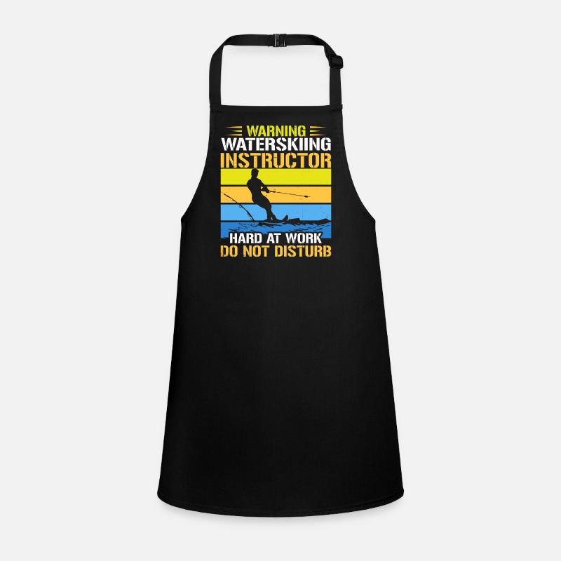 Warning: Water ski instructors hard at work Children's Apron