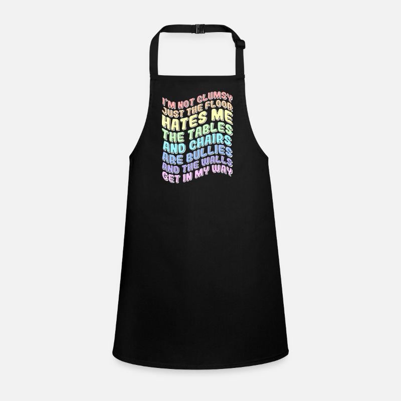 I Am Not Clumsy Funny Children's Apron