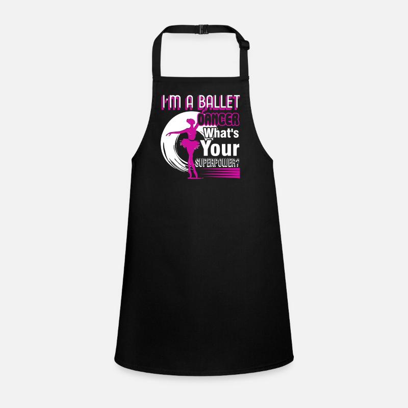 Ballet Dancer I'm A Ballet Dancer Children's Apron