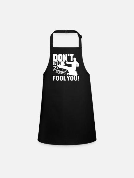 Karate Karate Don't Let The Ponytail Fool You - Children's Apron - black - Front