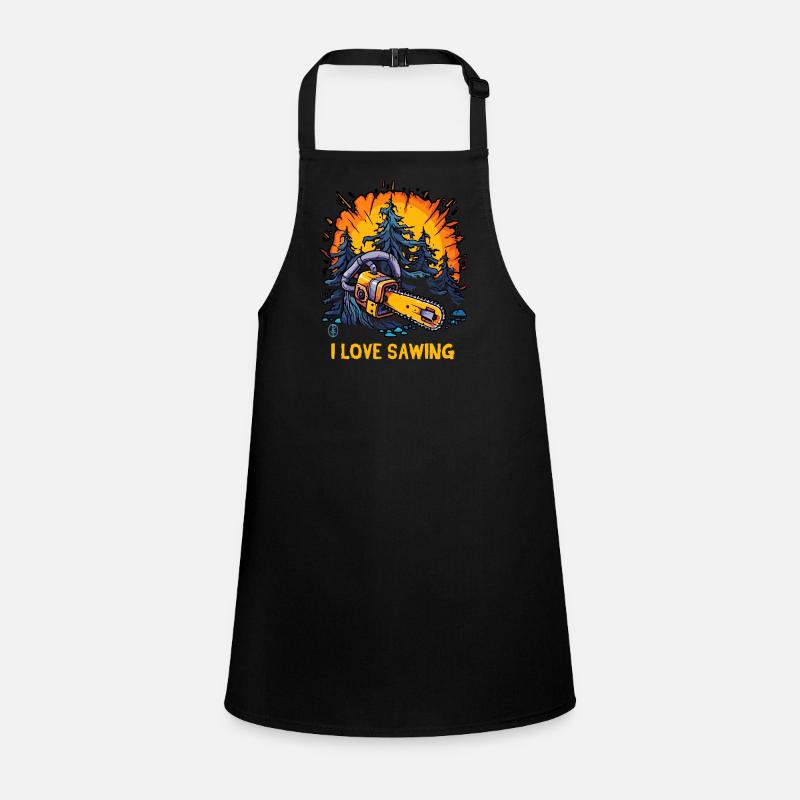 I love sawing with a chainsaw Children's Apron