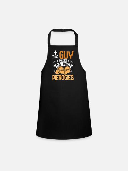 This guy makes the best pierogies - Schürze für Kinder - Schwarz - Vorne