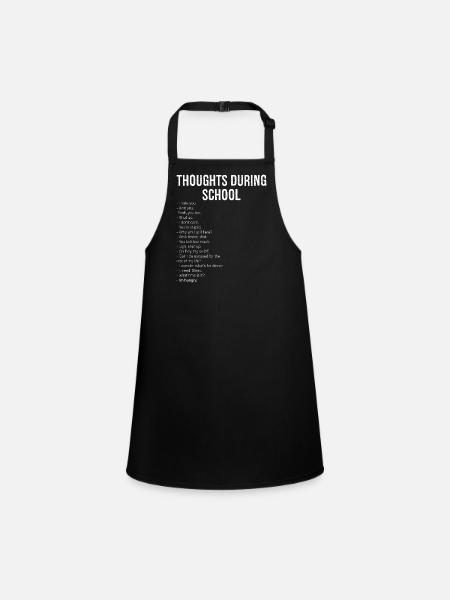 thoughts during school funny shirt - Tablier Enfant - noir - Devant
