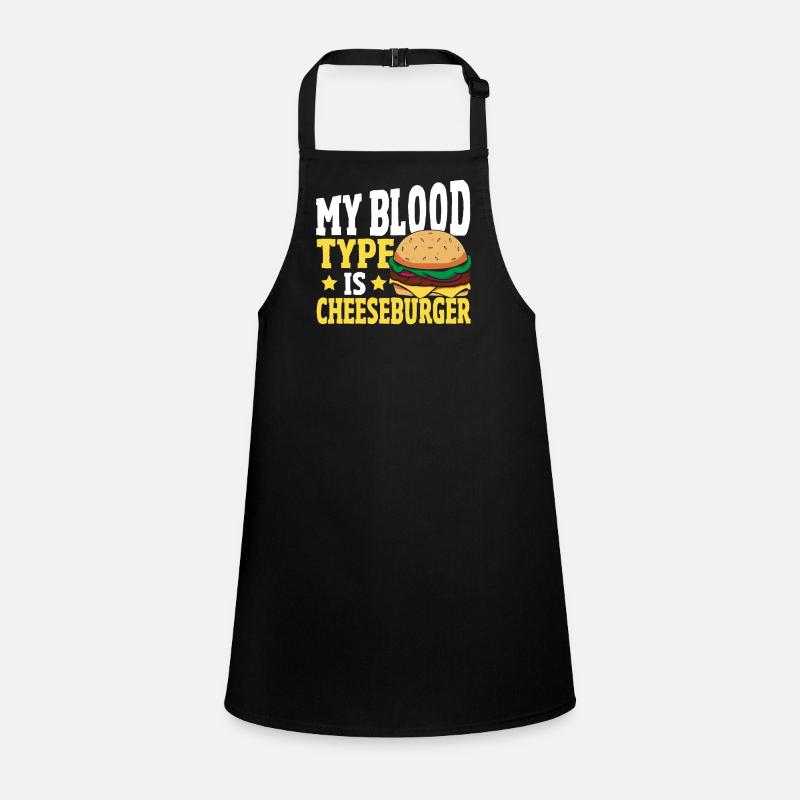 Hamburger Cheese My Blood Type Is Cheeseburger Children's Apron