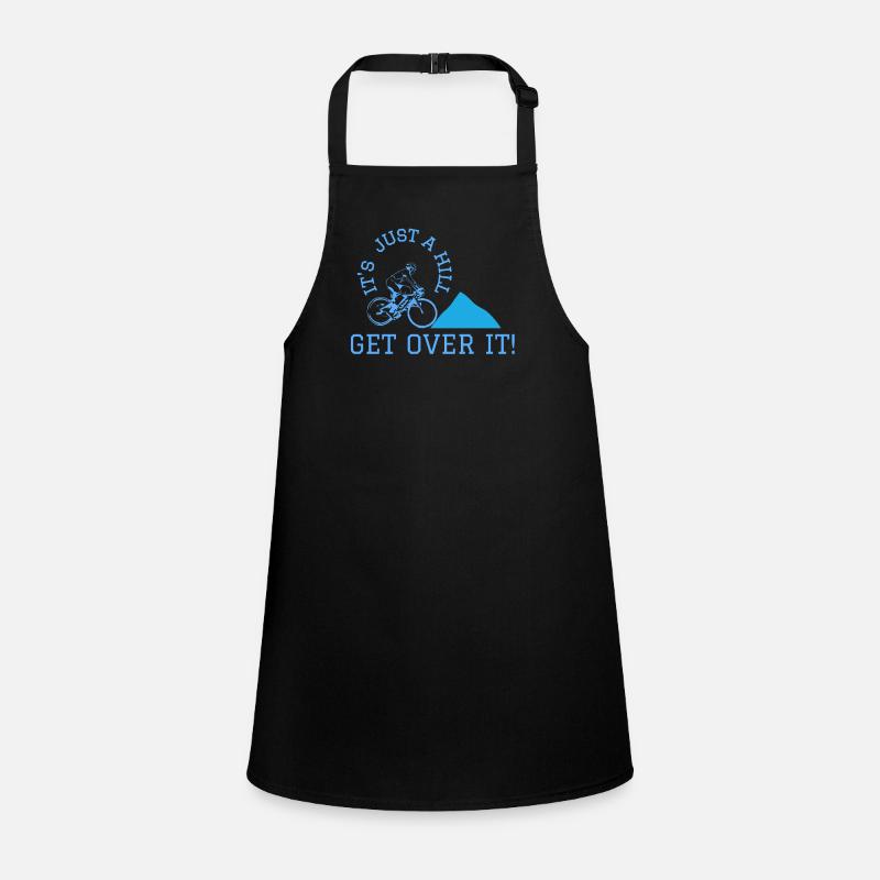 its just a hill get over it Children's Apron