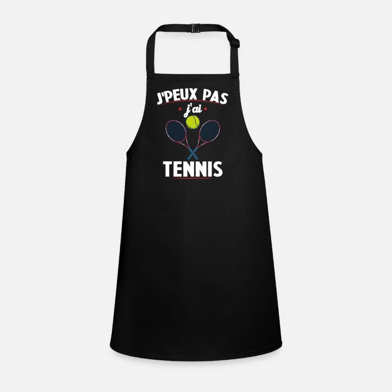 Je Peux Pas J ai Tennis Tablier Enfant