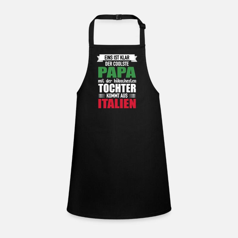 Dad Prettiest Daughter Italy Gift Children's Apron