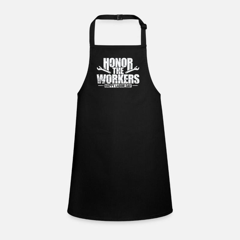 Honor the Workers Happy Labor Day Children's Apron