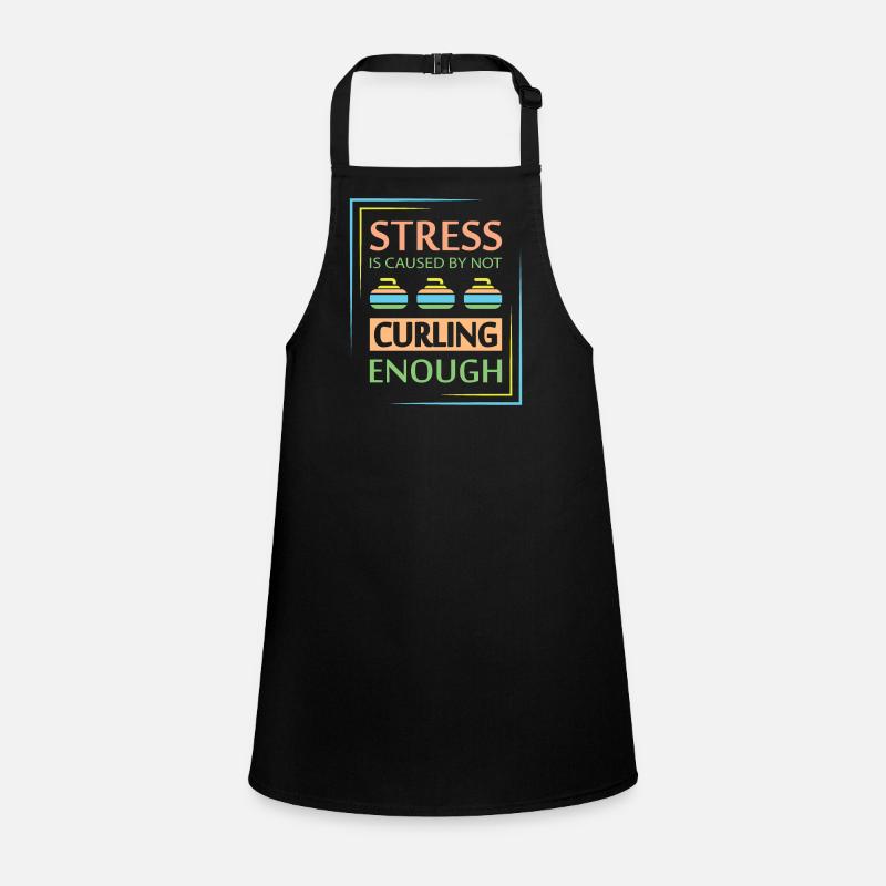 Stress is caused by not curling enough Children's Apron