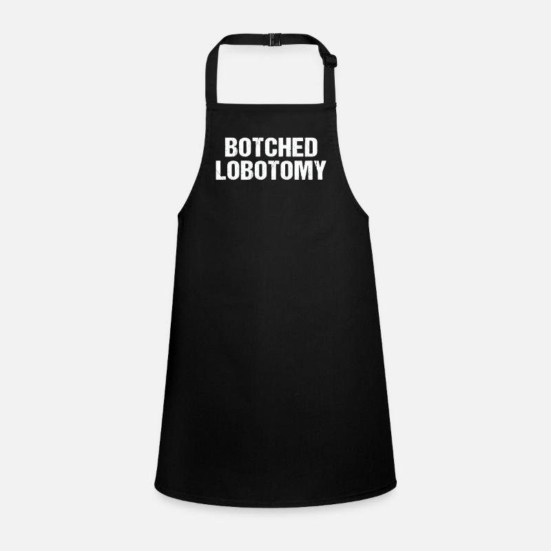 Botched lobotomy funny crazy girl Schürze für Kinder