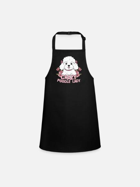 Crazy Poodle Lady Dog Owner Puppy Mom - Children's Apron - black - Front