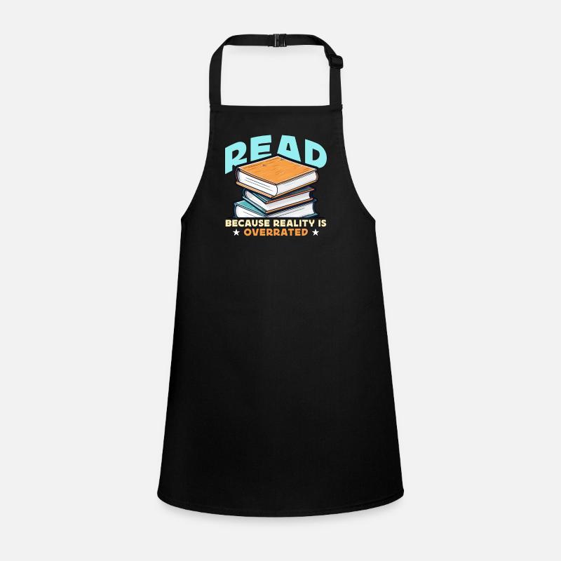 Literature Teacher Read Because Reality Educator Children's Apron