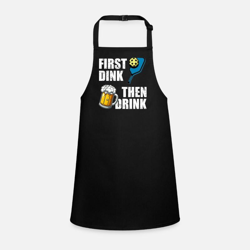 First Dink then drink Lustiges Pickleball Bier Children's Apron