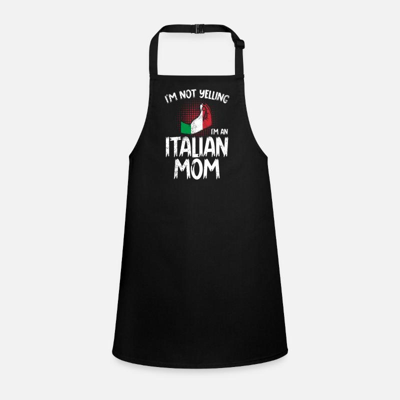 Ich schreie nicht ich bin eine italienische Mutter Schürze für Kinder