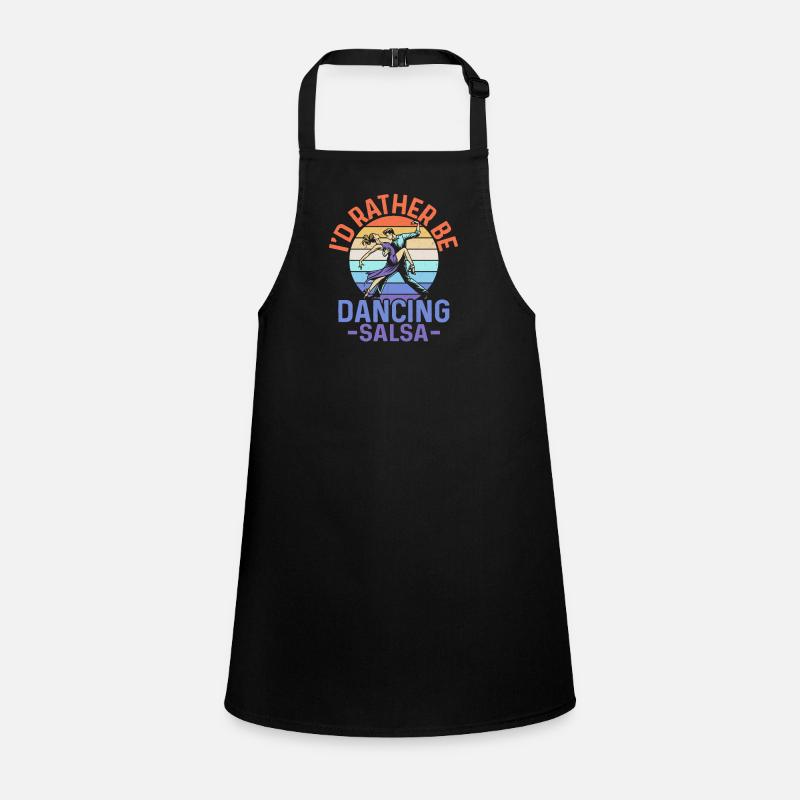 I'd Rather Be Dancing Salsa Salsa Dance Latin Musi Children's Apron