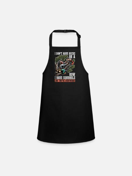Logging I Don't Have Ducks Or A Row Tree Climber - Children's Apron - black - Front