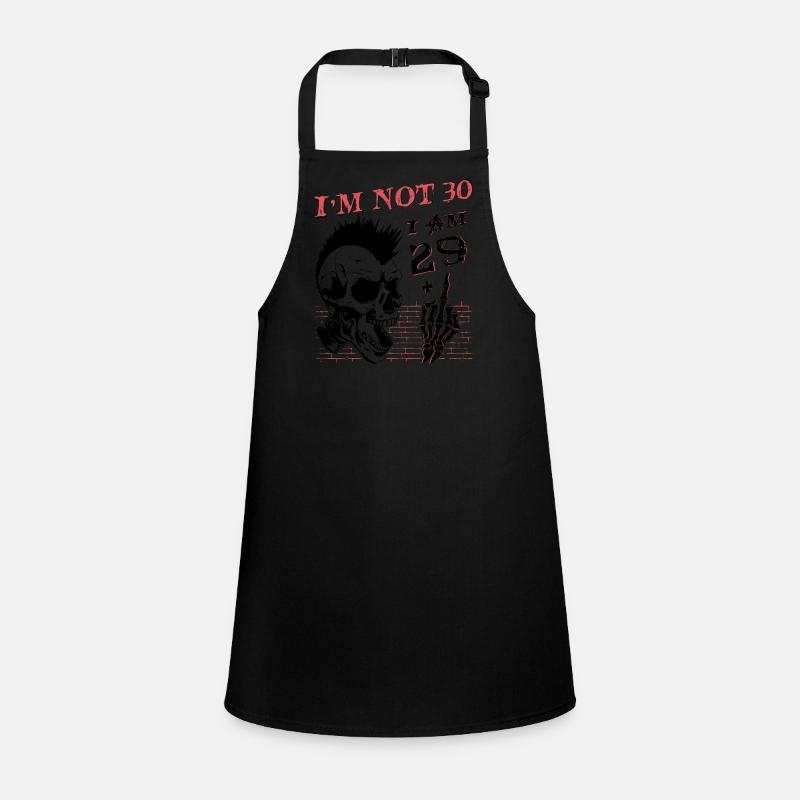 I Am 29 Plus Middle Finger - 30th Birthday Children's Apron