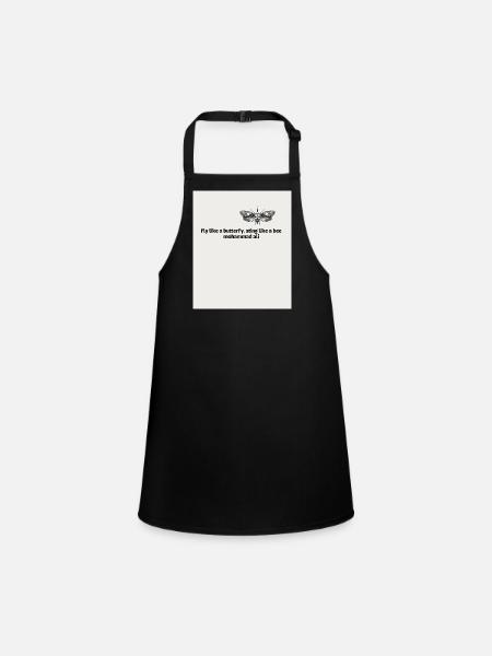 fly like a butterfy sting like a bee mohammad ali - Children's Apron - black - Front