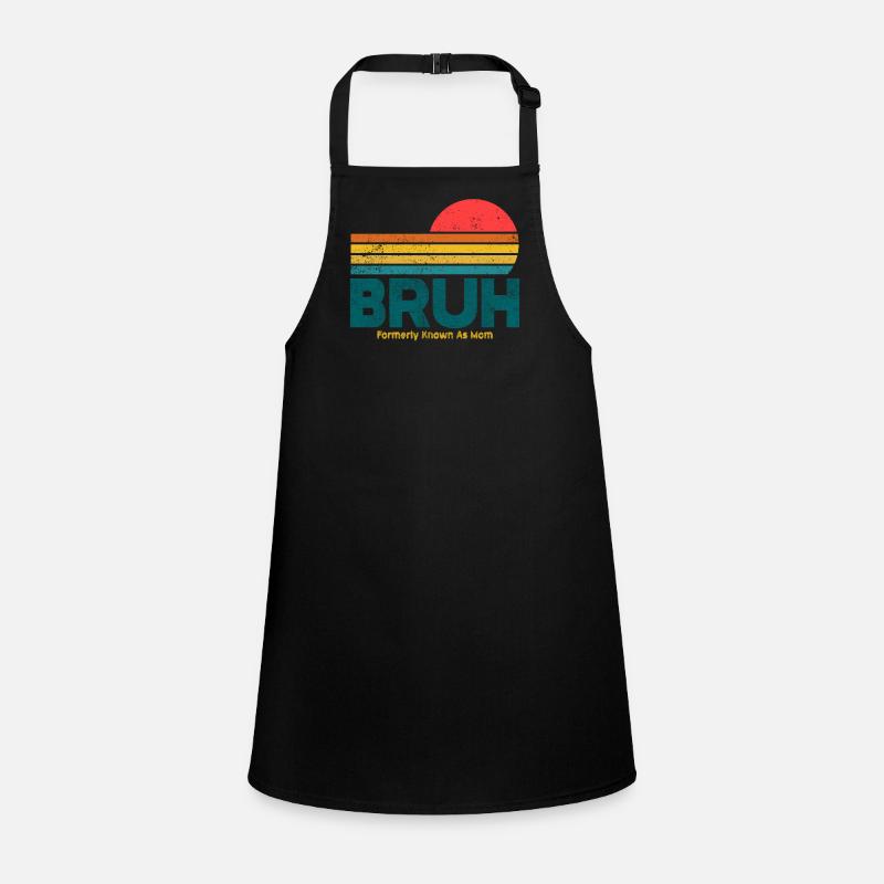 Bruh Formerly Known As Mom Children's Apron