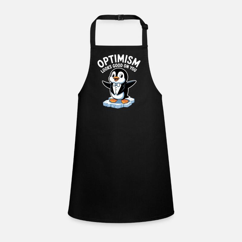 Optimism suits you well Penguin Children's Apron