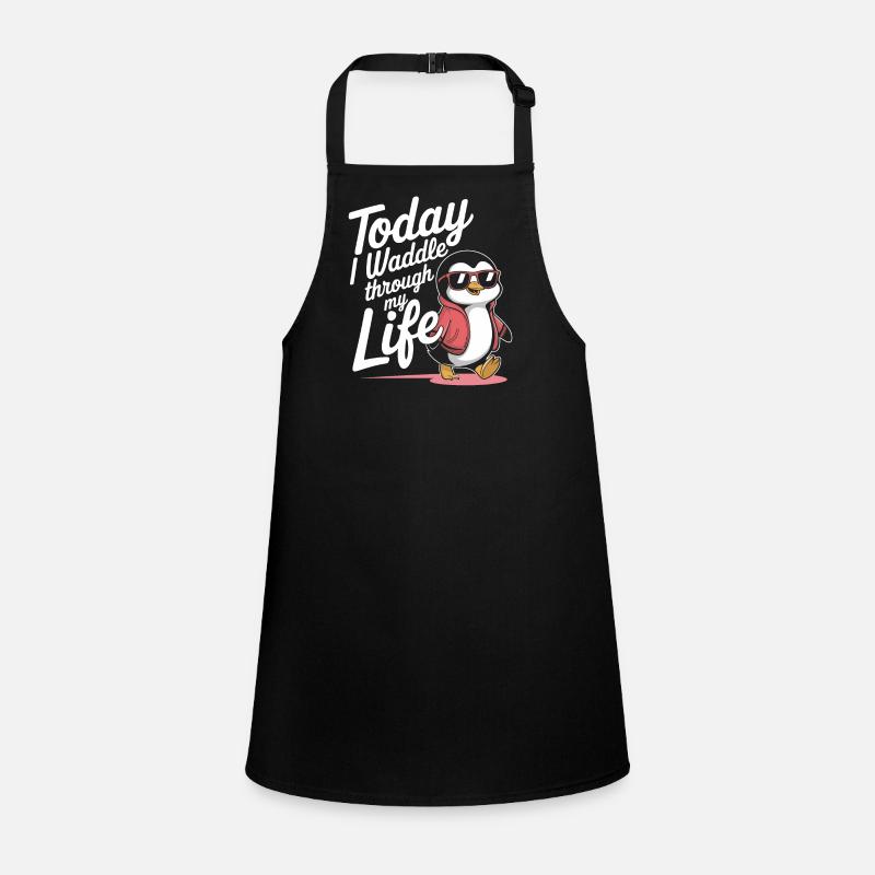 Today I waddle through my life cool Children's Apron