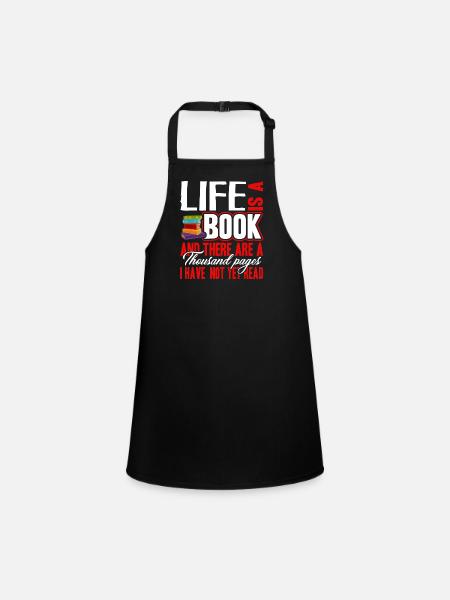 Book Life Is A Book - Children's Apron - black - Front