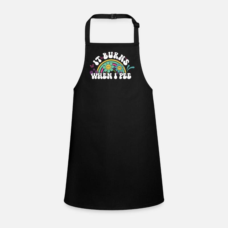 It burns when I pee funny sunflower with Children's Apron
