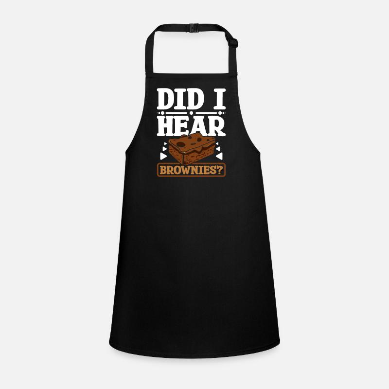 Did I hear brownies Schürze für Kinder