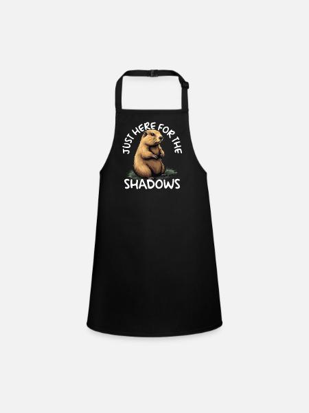 Just Here For The Shadows Funny Groundhog Day - Children's Apron - black - Front