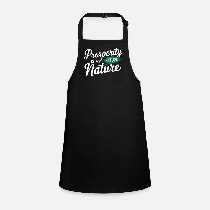 manifesting prosperity quote nature Children's Apron