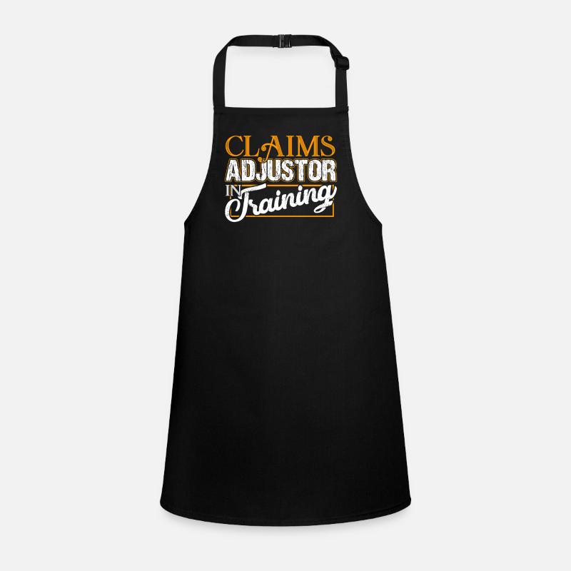 Claims Adjuster Claims Adjuster In Training Children's Apron