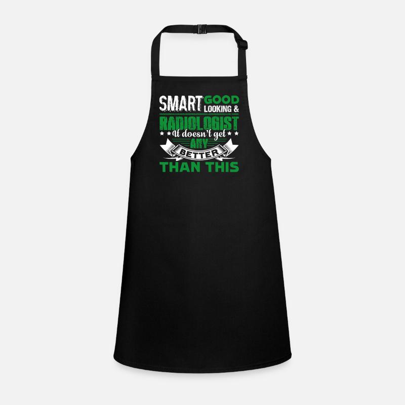 Radiologist Smart Radiologist Children's Apron