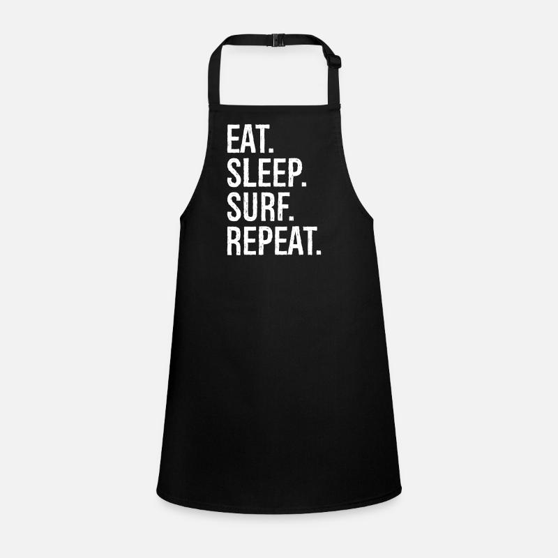 eat sleep surf repeat Schürze für Kinder