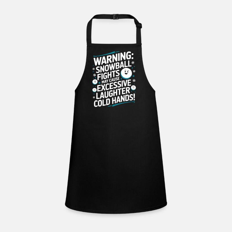 Warning: Snowball fights may cause excessive laugh Children's Apron