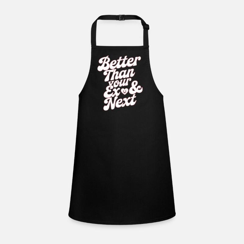 Better Than Your Ex & Next Breakup Single Party Children's Apron