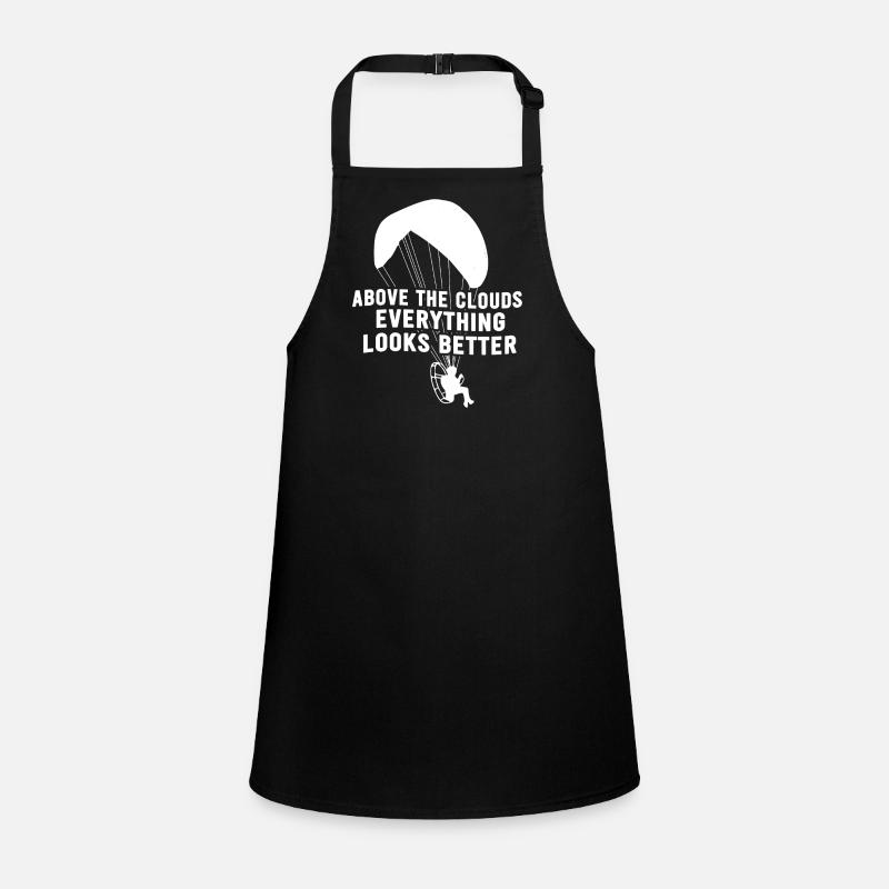 Above The Clouds Everything Looks Better Children's Apron