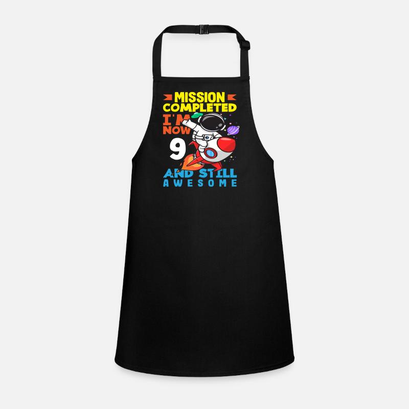 Mission accomplished I'm now 9 and still Children's Apron