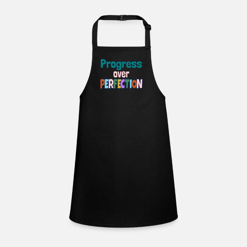 Progress Over Perfection Motivational Quote Children's Apron