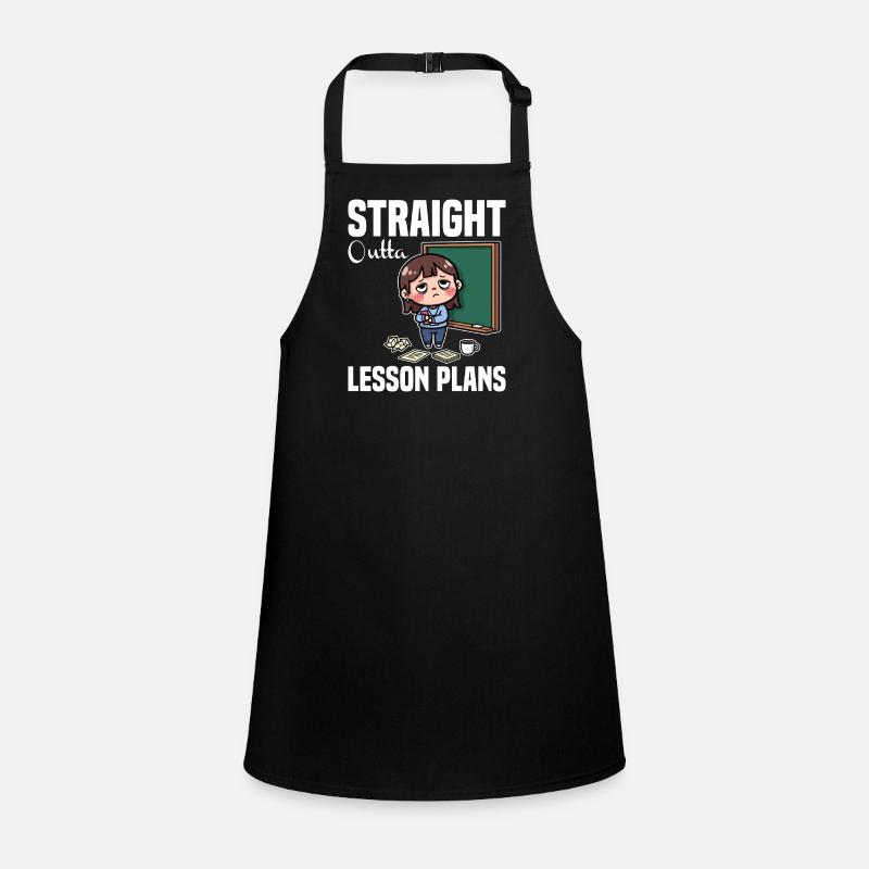 STRAIGHT OUTTA UNTERRICHTSPLÄNE - LEHRER-GESCHENK Schürze für Kinder