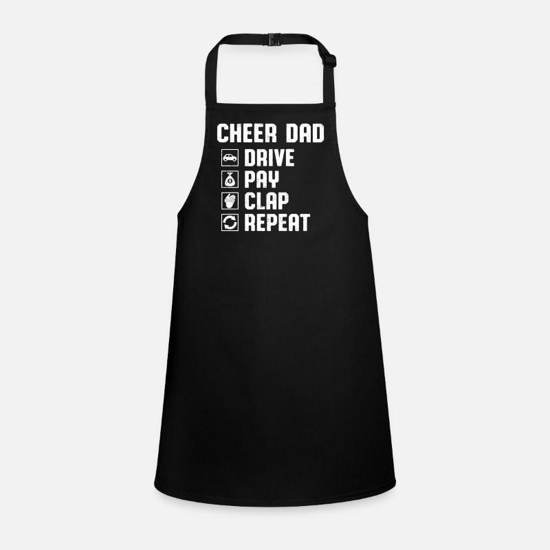 Cheer Dad Drive Pay Clap Repeat Children's Apron