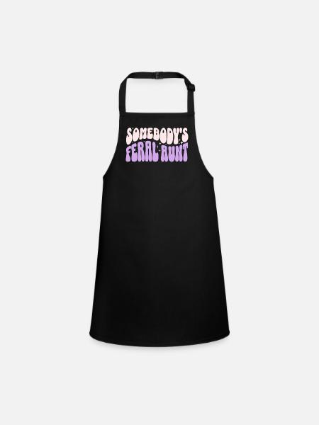 Somebody’s Feral Aunt - Children's Apron - black - Front