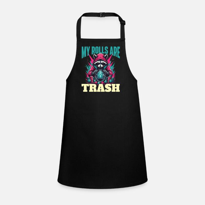 My Rolls Are Trash Funny Dice Quote RPG Humor Children's Apron