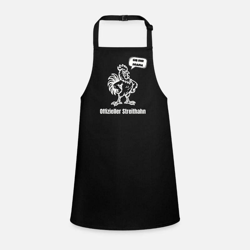 Streithahn Drama Spruch Tablier Enfant