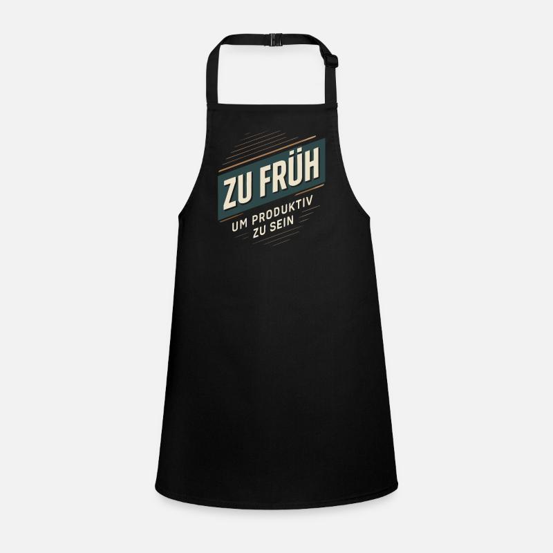Too early to be productive Children's Apron