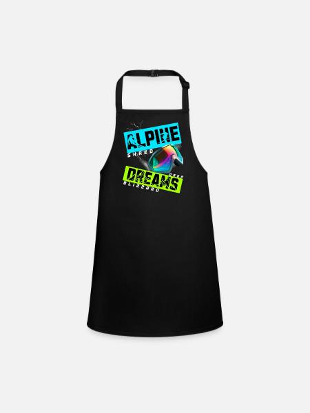 Alpine Dreams Ski Snowboard Shred Design - Children's Apron - black - Front